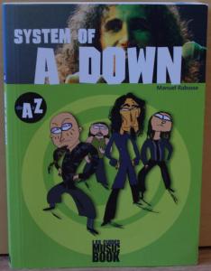 System of a Down de A à Z (2006)